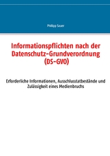 Informationspflichten nach der Datenschutz-Grundverordnung (DS-GVO) - Philipp Sauer