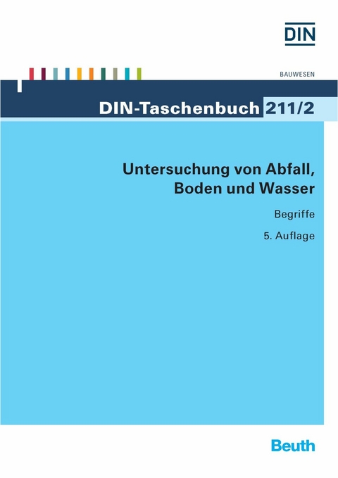 Untersuchung von Abfall, Boden und Wasser - 