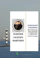 Schoner, Yachten, Maritimes - Fritz-Erwin Schwipper