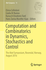 Computation and Combinatorics in Dynamics, Stochastics and Control - 