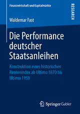 Die Performance deutscher Staatsanleihen - Waldemar Fast