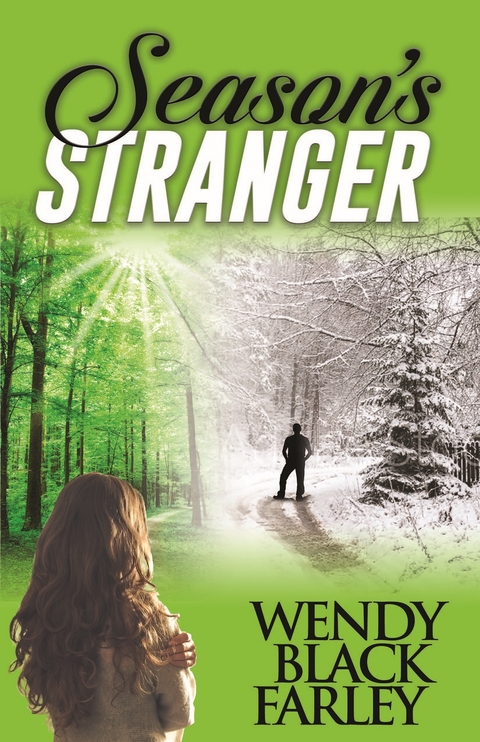 Season's Stranger (A Novel) -  Wendy Black Farley