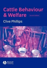 Cattle Behaviour and Welfare - Phillips, Clive