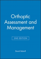 Orthoptic Assessment and Management - Stidwill, David