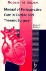 Manual of Perioperative Care in Cardiac Surgery - Bojar, Robert M.; Warner, K.