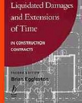 Liquidated Damages and Extensions of Time - Eggleston, Brian