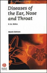 Lecture Notes on Diseases of the Ear, Nose and Throat - Foxen, E.H.Miles