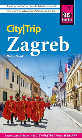 Reise Know-How CityTrip Zagreb - Markus Bingel