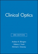 Clinical Optics - Elkington, Andrew R.; Frank, Helena J.; Greaney, Michael J.