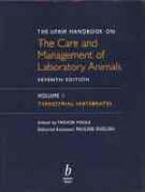 UFAW Handbook on the Care and Management of Laboratory Animals - Poole, T.