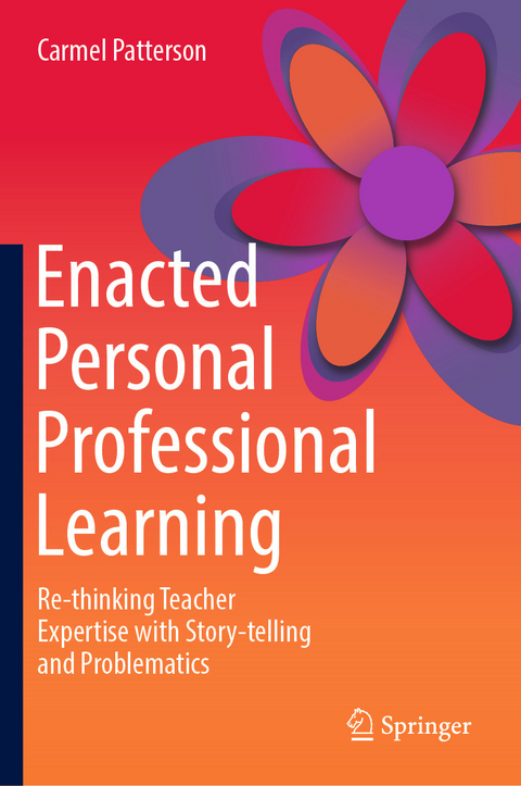 Enacted Personal Professional Learning -  Carmel Patterson