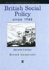 British Social Policy Since 1945 - Glennerster, Howard