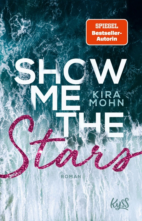 Show me the Stars -  Kira Mohn