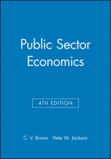 Public Sector Economics - Brown, C. V.; Jackson, Peter M.