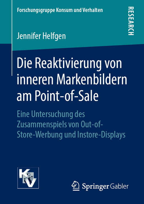 Die Reaktivierung von inneren Markenbildern am Point-of-Sale - Jennifer Helfgen