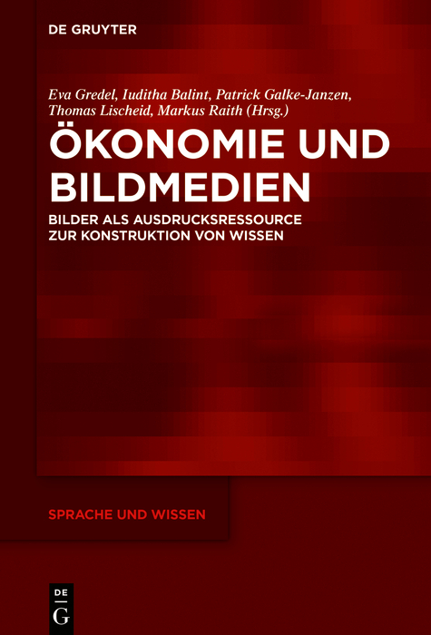 Ökonomie und Bildmedien - 