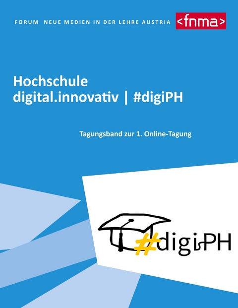 Hochschule digital.innovativ  #digiPH - 