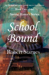 School Bound -  Robert Starnes