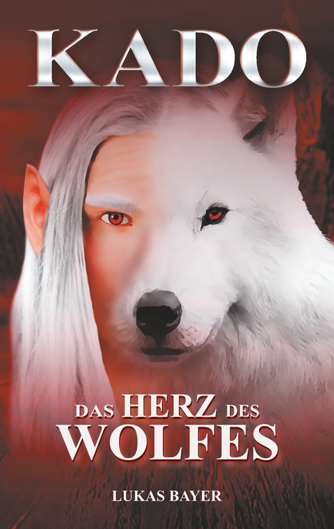 Das Herz des Wolfes - Lukas Bayer