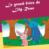 Le grand-frère de Lily-Rose - Valérie Gasnier