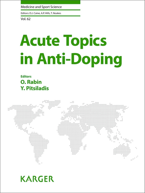 Acute Topics in Anti-Doping - 