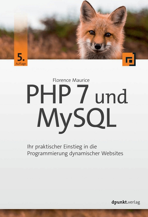 PHP 7 und MySQL -  Florence Maurice