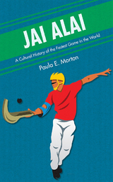 Jai Alai - Paula E. Morton