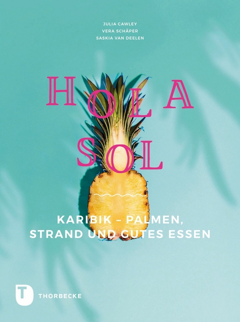 Hola Sol - Saskia van Deelen, Vera Schaeper