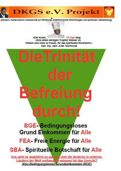 Die Trinität der Befreiung durch Bedingungsloses Grundeinkommen (BGE) - Jean Jules Tatchouop