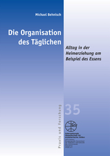 Die Organisation des Täglichen - Michael Behnisch