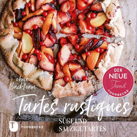 Tartes rustiques - Emilie Franzo, Emilie Guelpa