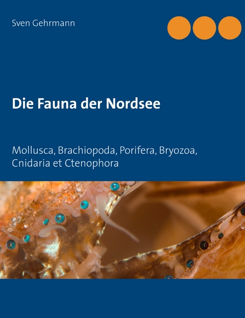 Die Fauna der Nordsee - Sven Gehrmann