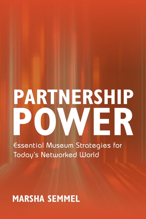 Partnership Power -  Marsha L. Semmel