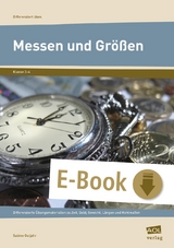 Messen und Größen - Klasse 3 und 4 - Sabine Gutjahr