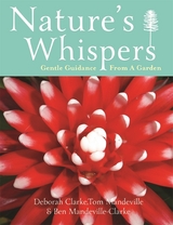 Nature's Whispers - Deborah Clarke, Tom Mandeville, Ben Mandeville-Clarke