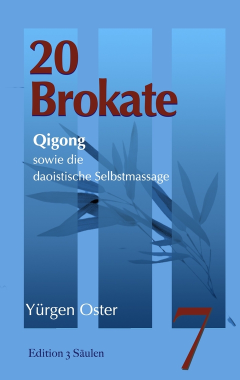 20 Brokate Qigong - Yürgen Oster