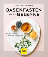 Basenfasten für die Gelenke -  Sabine Wacker,  Brita Näser