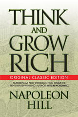 Think and Grow Rich (Original Classic Edition) -  Napoleon Hill