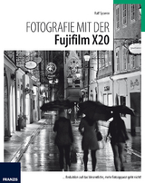 Fotografie mit der FujiFilm X20 - Ralf Spoerer