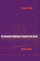 The Econometric Modelling of Financial Time Series - Mills, Terence C.