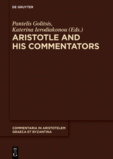 Aristotle and His Commentators - 