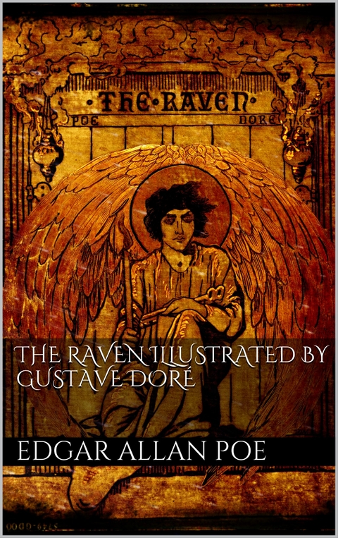 The Raven illustrated by Gustave Doré - Edgar Allan Poe