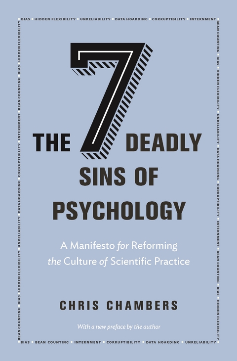 Seven Deadly Sins of Psychology -  Chris Chambers