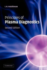 Principles of Plasma Diagnostics - Hutchinson, I. H.