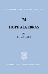 Hopf Algebras - Abe, Eiichi