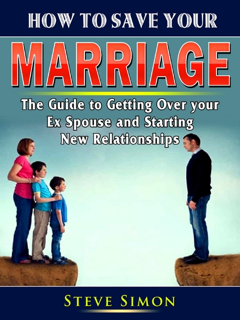 How to Save Your Marriage - Kathleen Waters