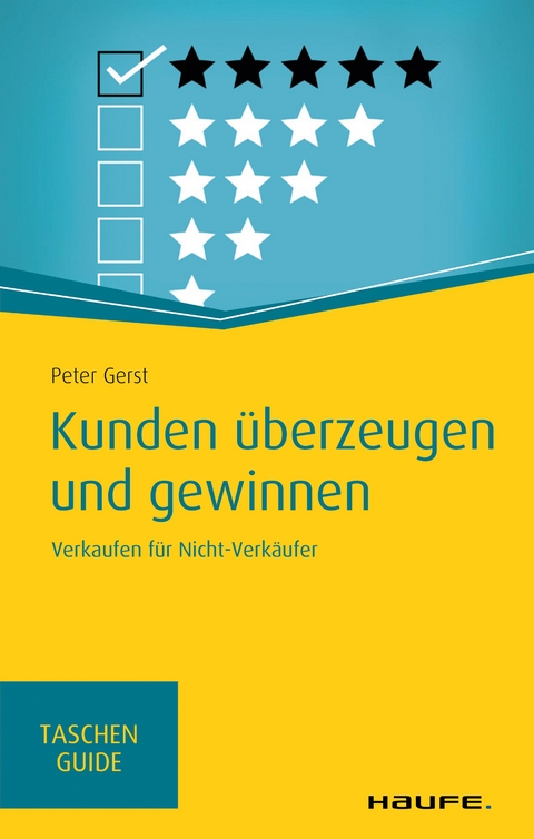 Kunden überzeugen und gewinnen - Peter Gerst