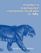 Modern Compiler Implementation in ML - Appel, Andrew W.