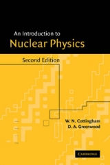 An Introduction to Nuclear Physics - Cottingham, W. N.; Greenwood, D. A.