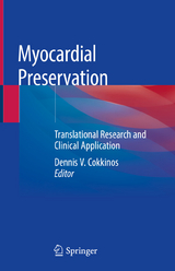 Myocardial Preservation - 